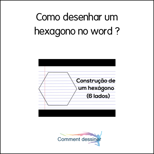 Como desenhar um hexagono no word